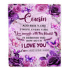 Personalized To My Cousin Gifts Blanket From Family Purple Floral Birthday Gifts For Cousin Graduation Christmas Custom Fleece Throw Blanket | siriusteestore