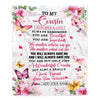 Personalized To My Cousin Gifts Blanket From Family You Are Beautiful Birthday Gifts For Cousin Graduation Christmas Custom Fleece Throw Blanket | siriusteestore