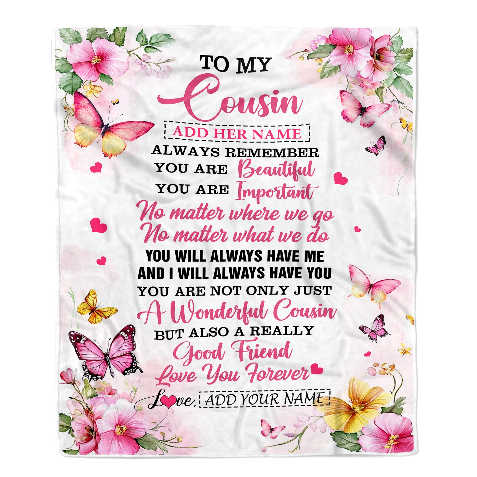 Personalized To My Cousin Gifts Blanket From Family You Are Beautiful Birthday Gifts For Cousin Graduation Christmas Custom Fleece Throw Blanket | siriusteestore