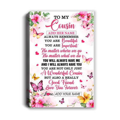 Personalized To My Cousin Gifts Canvas From Family You Are Beautiful Birthday Gifts For Cousin Graduation Christmas Custom Wall Art Framed Canvas | siriusteestore