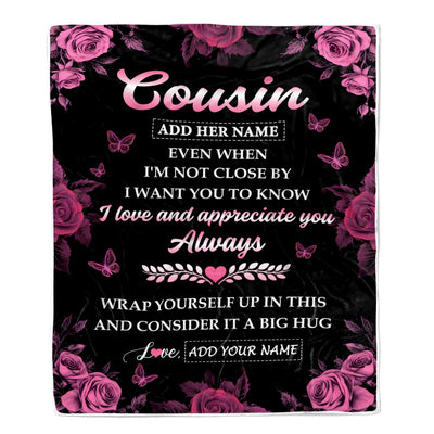 Personalized To My Cousin Gifts From Family Blanket Rose Floral It A Big Hug Birthday Gift Idea For Cousin Gifts Christmas Customized Fleece Throw Blanket | siriusteestore