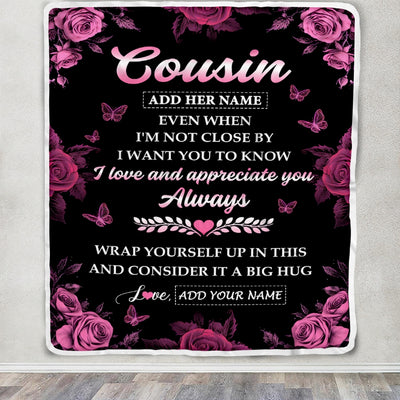 Personalized To My Cousin Gifts From Family Blanket Rose Floral It A Big Hug Birthday Gift Idea For Cousin Gifts Christmas Customized Fleece Throw Blanket | siriusteestore