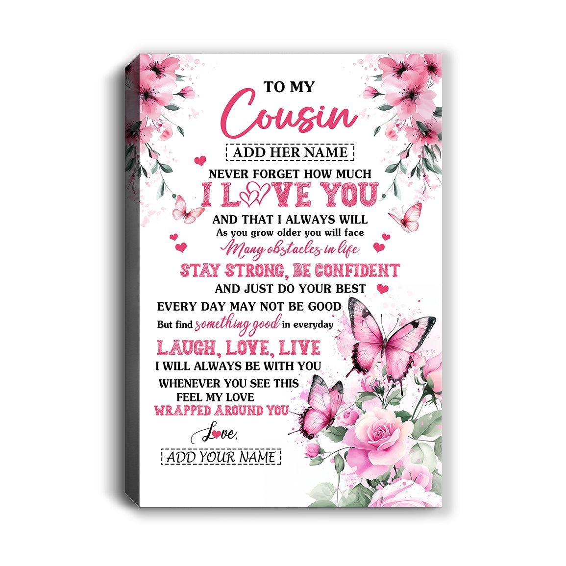 Personalized To My Cousin Gifts From Family Canvas I Love You Butterfly Birthday Gifts For Cousin Graduation Christmas Custom Wall Art Framed Canvas | siriusteestore