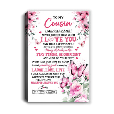 Personalized To My Cousin Gifts From Family Canvas I Love You Butterfly Birthday Gifts For Cousin Graduation Christmas Custom Wall Art Framed Canvas | siriusteestore