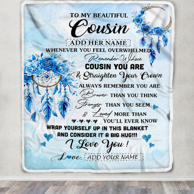 Personalized To My Cousin Gifts From Family Cousin Blanket Dream Catcher Blue Cousin Birthday Gifts Graduation Christmas Customized Fleece Throw Blanket | siriusteestore