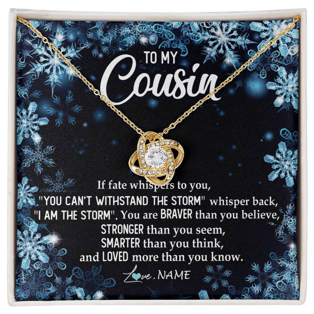 Love Knot Necklace 18K Yellow Gold Finish | Personalized To My Cousin Necklace From Family Whisper Back I Am The Storm Cousin Pendant Jewelry Birthday Graduation Christmas Customized Message Card | siriusteestore