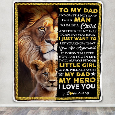 Personalized To My Dad Blanket From Daughter Lion I Love You Dad Father's Day Birthday Thanksgiving Christmas Customized Fleece Blanket | siriusteestore