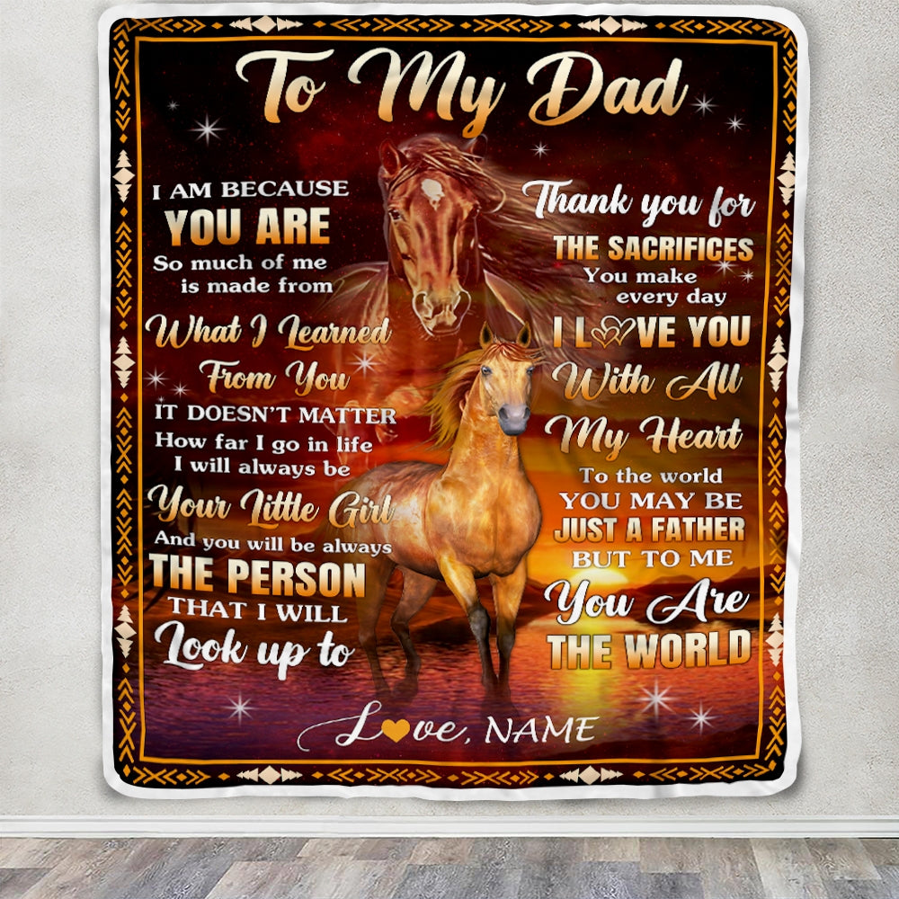 Personalized To My Dad Blanket From Daughter Thank You For The Sacrifices Horse Dad Birthday Mothers Day Thanksgiving Christmas Customized Fleece Blanket | siriusteestore