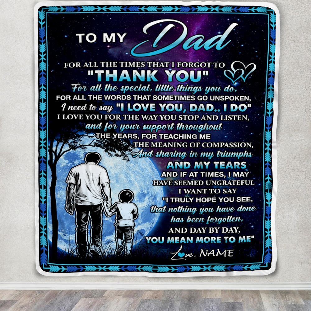 Personalized To My Dad Blanket From Son Thank You Day By Day Dad Birthday Fathers Day Thanksgiving Christmas Customized Bed Fleece Blanket | siriusteestore