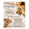 Personalized To My Dad From Daughter Lion I Love You With All My Heart Dad Birthday Fathers Day Christmas Customized Fleece Throw Blanket | siriusteestore