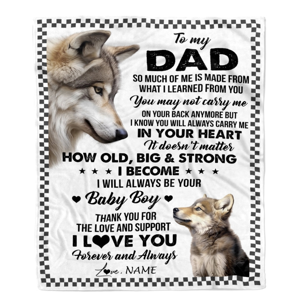 Personalized To My Dad From Son Blanket Wolf Always Be Your Little Boy Dad Fathers Day Birthday Christmas Gift Customized Fleece Throw Blanket | siriusteestore