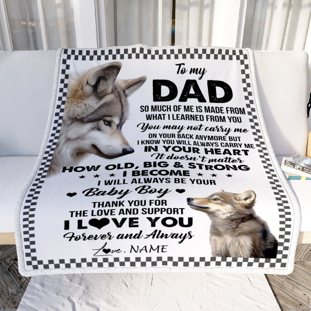 Personalized To My Dad From Son Blanket Wolf Always Be Your Little Boy Dad Fathers Day Birthday Christmas Gift Customized Fleece Throw Blanket | siriusteestore