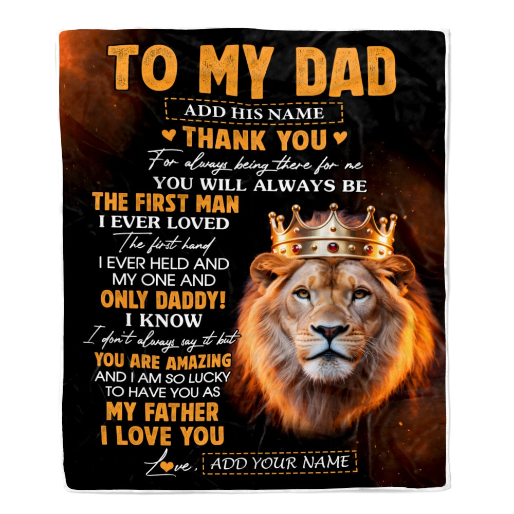 Personalized To My Dad Gifts Blanket From Daughter Son Lion Thank You Best Dad Birthday Gift Idea For Fathers Day Christmas Custom Bedroom Fleece Blanket | siriusteestore