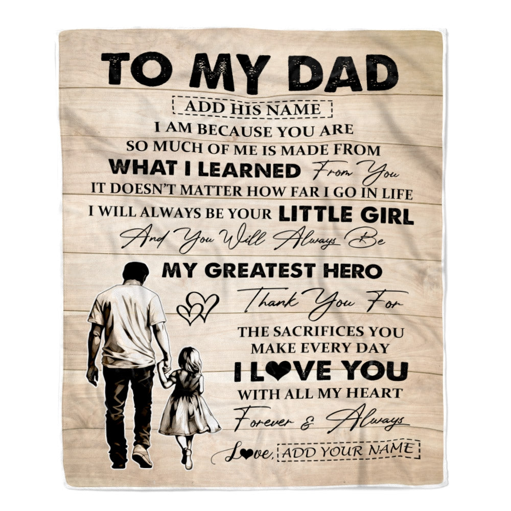 Personalized To My Dad Gifts Blanket From Daughter Thank You My Hero Dad Birthday Gift Fathers Day Thanksgiving Christmas Customized Bed Fleece Throw Blanket | siriusteestore