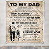 Personalized To My Dad Gifts Blanket From Daughter Thank You My Hero Dad Birthday Gift Fathers Day Thanksgiving Christmas Customized Bed Fleece Throw Blanket | siriusteestore