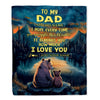 Personalized To My Dad Gifts Blanket From Son Daughter I Love You Bear Dad Birthday Gifts Present For Fathers Day Christmas Customized Fleece Throw Blanket | siriusteestore