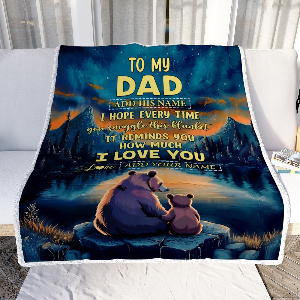 Personalized To My Dad Gifts Blanket From Son Daughter I Love You Bear Dad Birthday Gifts Present For Fathers Day Christmas Customized Fleece Throw Blanket | siriusteestore
