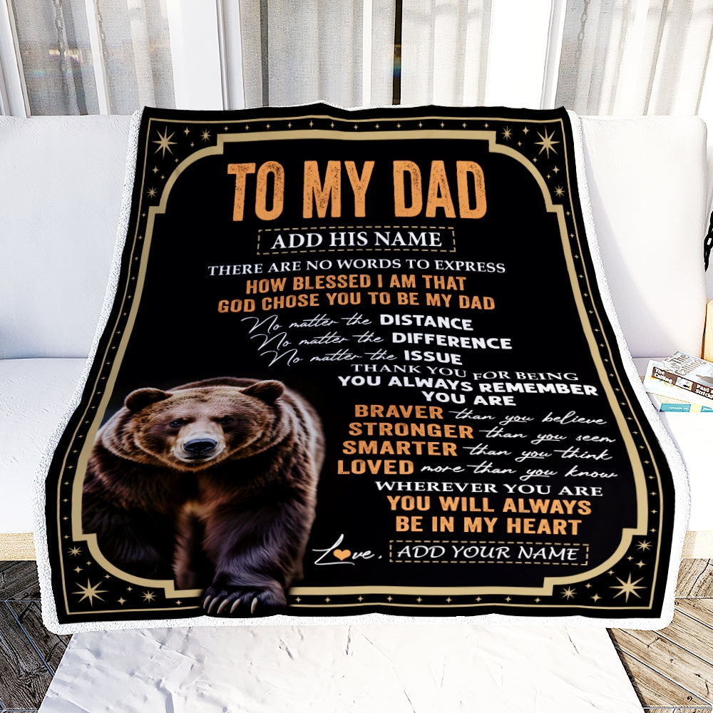 Personalized To My Dad Gifts For Birthday From Daughter Son Inspirational Bear Gifts For Dad Blanket Birthday Idea Father's Day Custom Fleece Throw Blanket | siriusteestore