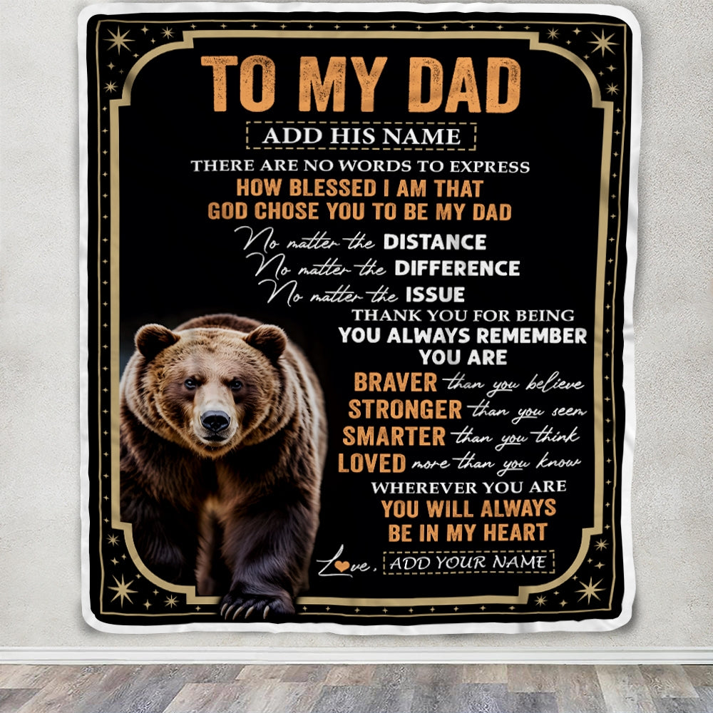 Personalized To My Dad Gifts For Birthday From Daughter Son Inspirational Bear Gifts For Dad Blanket Birthday Idea Father's Day Custom Fleece Throw Blanket | siriusteestore