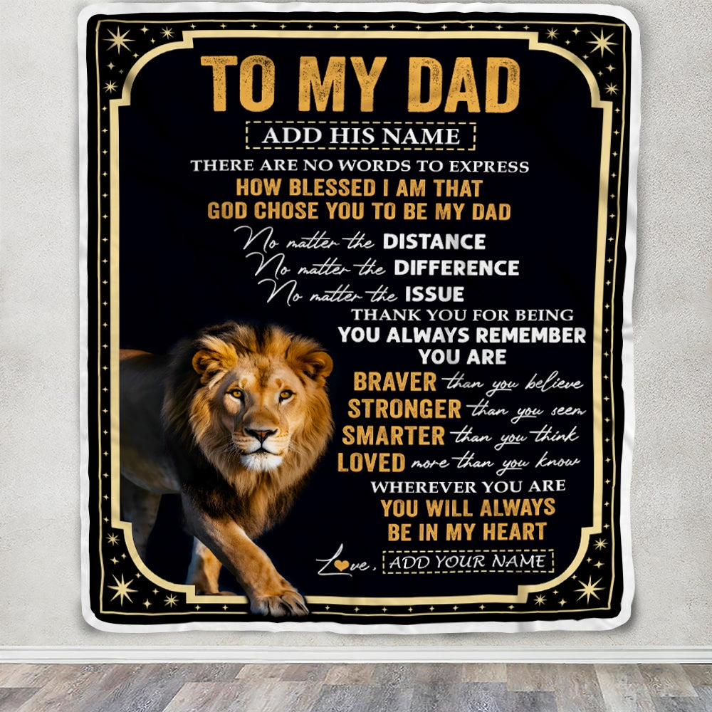 Personalized To My Dad Gifts For Birthday From Daughter Son Inspirational Lion Gifts For Dad Blanket Birthday Idea Father's Day Custom Fleece Throw Blanket | siriusteestore