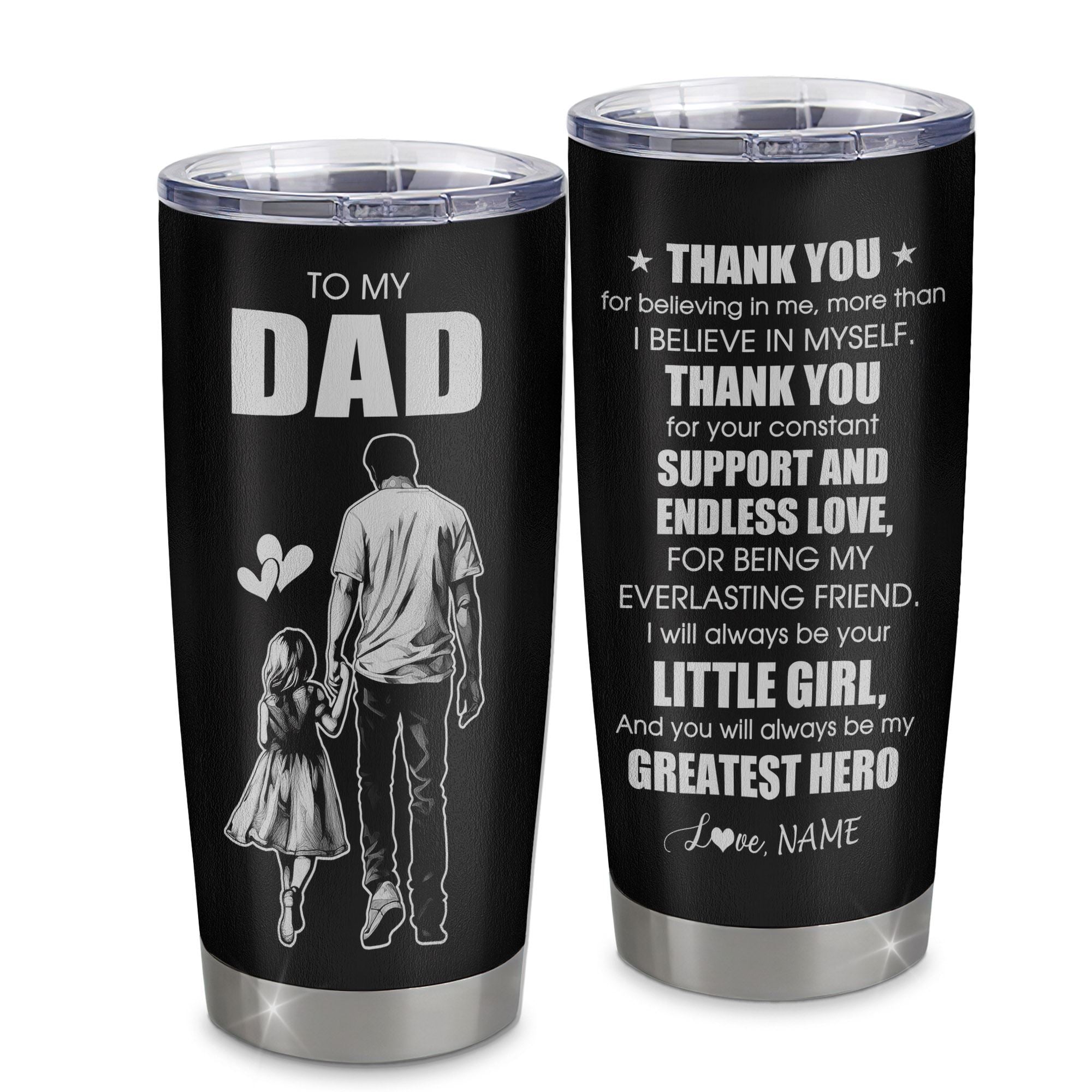 Personalized To My Dad Gifts From Daughter Tumbler Thank You For Believing In Me Gifts For Dad Birthday Fathers Day Christmas Custom Stainless Steel Cup Travel Mug | siriusteestore
