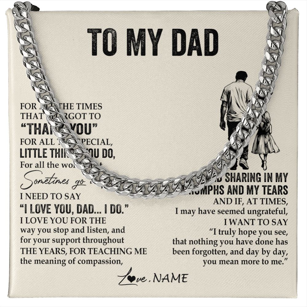Cuban Link Chain Necklace Stainless Steel | 1 | Personalized To My Dad Necklace From Daughter For All The Times That I Forgot To Thank You Dad Birthday Fathers Day Christmas Customized Gift Box Message Card | siriusteestore