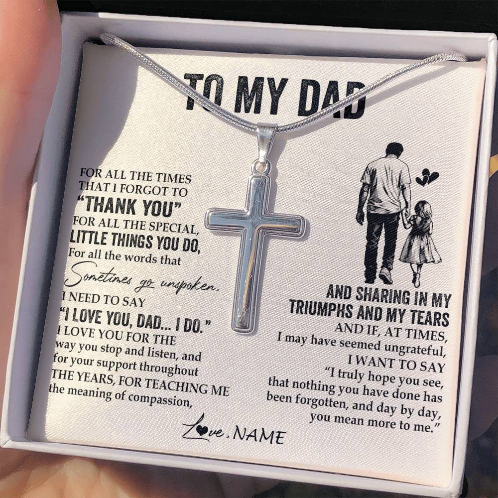 Stainless Cross Necklace Stainless Steel | 2 | Personalized To My Dad Necklace From Daughter For All The Times That I Forgot To Thank You Dad Birthday Fathers Day Christmas Customized Gift Box Message Card | siriusteestore