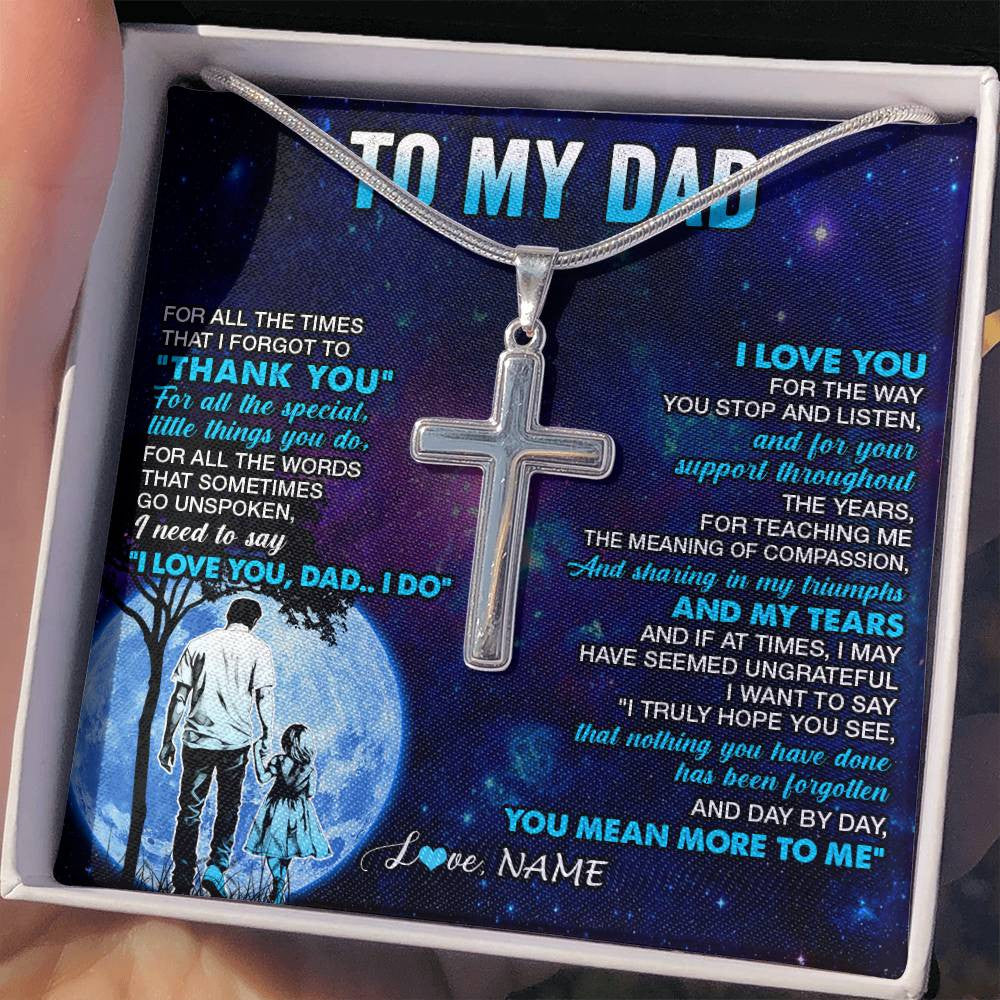 Stainless Cross Necklace Stainless Steel | 2 | Personalized To My Dad Necklace From Daughter Thank You Day By Day Dad Birthday Gifts Fathers Day Christmas Customized Gift Box Message Card | siriusteestore