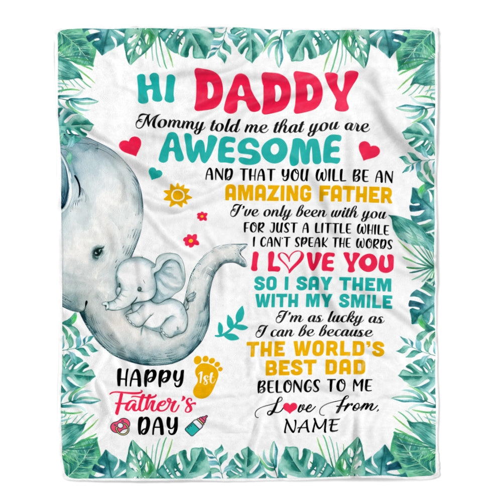 Personalized To My Daddy First Time Dad Elephant 1St Happy Fathers Day New Father Custom Baby's Name To Father Customized Fleece Blanket | siriusteestore
