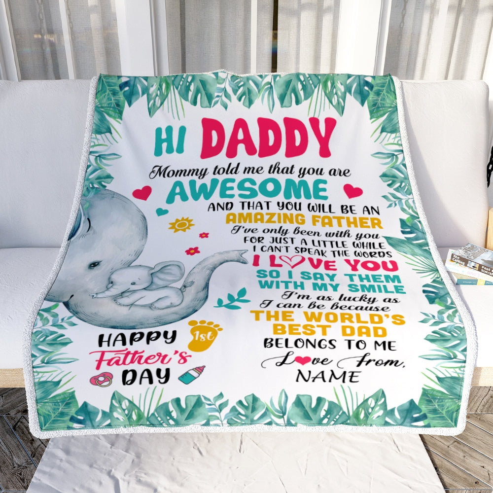 Personalized To My Daddy First Time Dad Elephant 1St Happy Fathers Day New Father Custom Baby's Name To Father Customized Fleece Blanket | siriusteestore