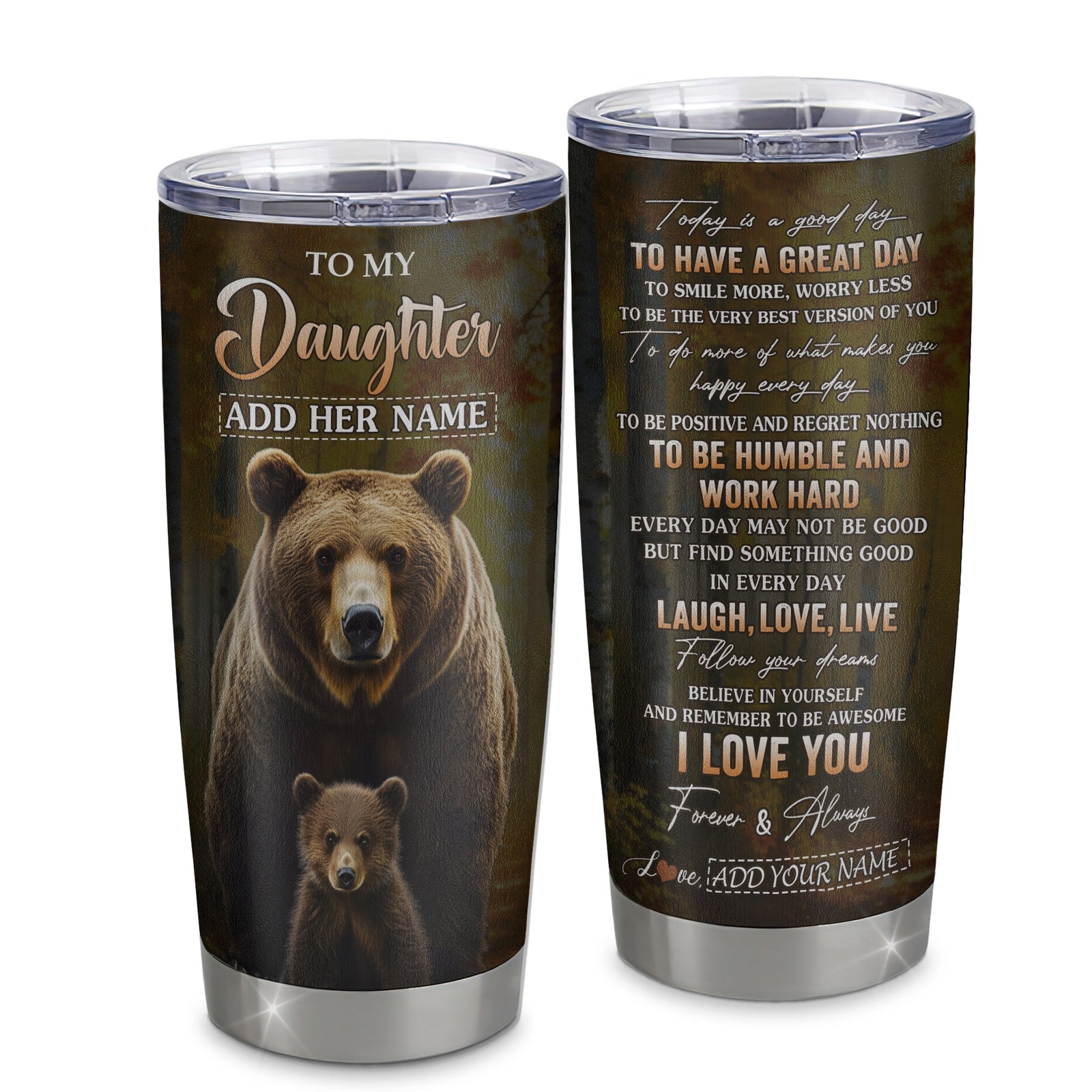 Personalized To My Daughter Bear Tumbler From Mom Dad Every Day Laugh Love Live Daughter Birthday Gifts Graduation Christmas Custom Stainless Steel Travel Mug | siriusteestore