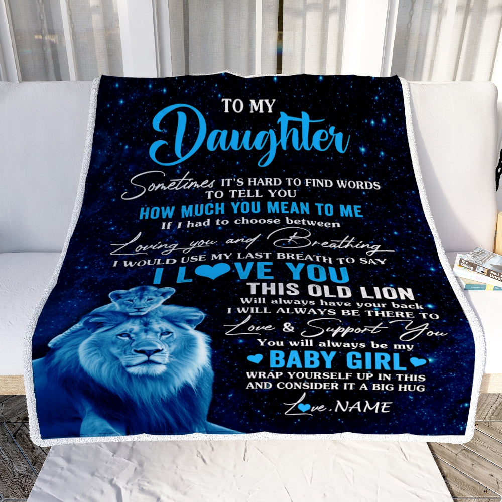 Personalized To My Daughter Blanket From Dad Father I Love You This Old Lion Daughter Birthday Graduation Christmas Customized Bed Fleece Throw Blanket | siriusteestore