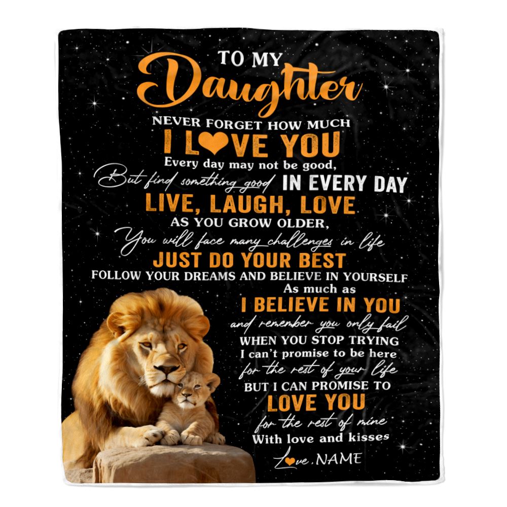 Personalized To My Daughter Blanket From Dad Father Live Laugh Love Lion Daughter Birthday Gifts Positive Graduation Christmas Customized Fleece Blanket | siriusteestore