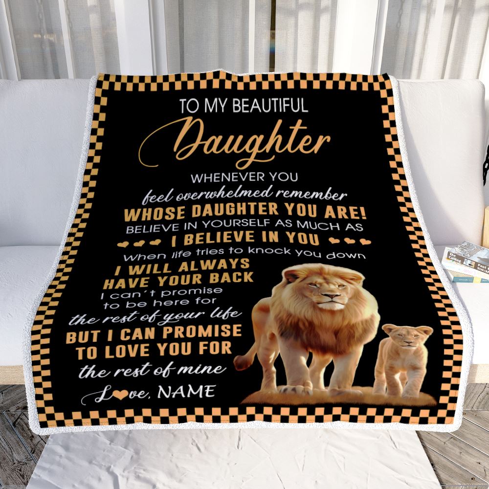Personalized To My Daughter Blanket From Dad Father Whenever You Feel Lion Daughter Birthday Gifts Graduation Christmas Customized Fleece Throw Blanket | siriusteestore