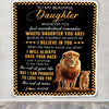 Personalized To My Daughter Blanket From Dad Father Whenever You Feel Lion Daughter Birthday Gifts Graduation Christmas Customized Fleece Throw Blanket | siriusteestore