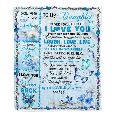 Personalized To My Daughter Blanket From Mom Dad Bufterfly Never Forget That I Love You Daughter Birthday Christmas Customized Bed Fleece Throw Blanket | siriusteestore