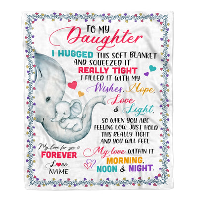 Personalized To My Daughter Blanket From Mom Dad Elephant I Huggest This Soft Blanket Daughter Birthday Graduation Christmas Bed Customized Fleece Blanket | siriusteestore
