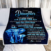 Personalized To My Daughter Blanket From Mom Dad Elephant Never Forget I Love You Daughter Birthday Gifts Graduation Christmas Customized Fleece Blanket | siriusteestore