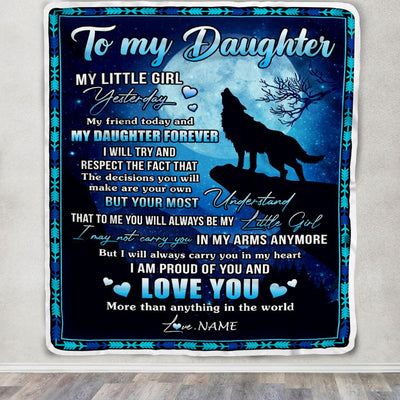 Personalized To My Daughter Blanket From Mom Dad Father Wolf Little Boy My Friend Today Daughter Birthday Graduation Christmas Customized Bed Fleece Blanket | siriusteestore