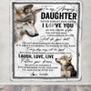 Personalized To My Daughter Blanket From Mom Dad Just Do You Best Laugh Love Live Wolf Daughter Birthday Graduation Christmas Customized Fleece Throw Blanket | siriusteestore