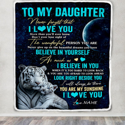 Personalized To My Daughter Blanket From Mom Dad Mother Never Forget I Love You White Tiger Daughter Birthday Graduation Christmas Customized Fleece Blanket | siriusteestore