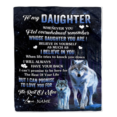 Personalized To My Daughter Blanket From Mom Dad Mother Whenever You Feel Wolf Daughter Birthday Gifts Graduation Christmas Customized Fleece Blanket | siriusteestore