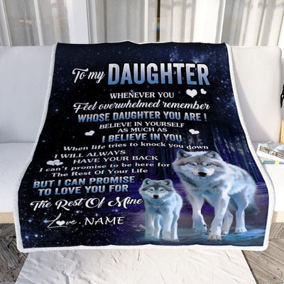 Personalized To My Daughter Blanket From Mom Dad Mother Whenever You Feel Wolf Daughter Birthday Gifts Graduation Christmas Customized Fleece Blanket | siriusteestore