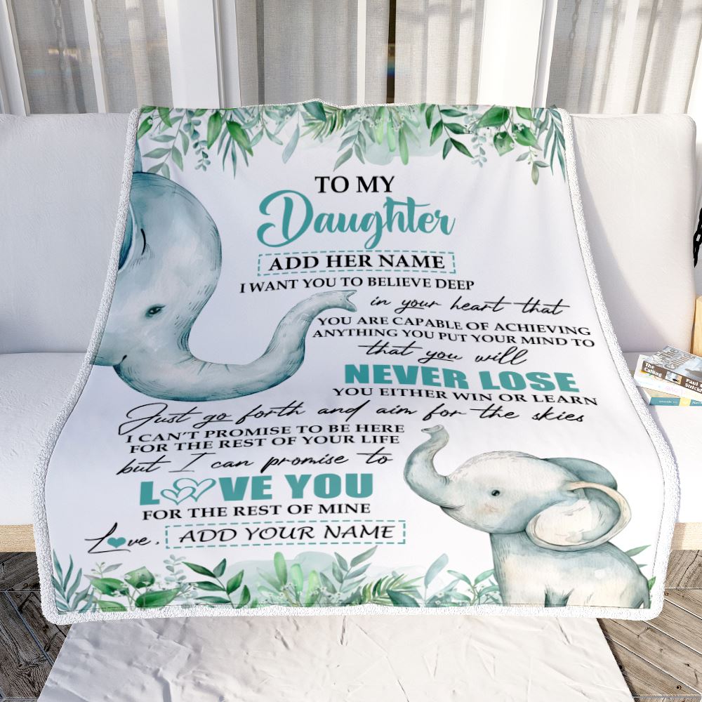 Personalized To My Daughter Blanket From Mom Dad Mother You Will Never Lose Elephant Daughter Birthday Gifts Graduation Christmas Customized Fleece Blanket | siriusteestore