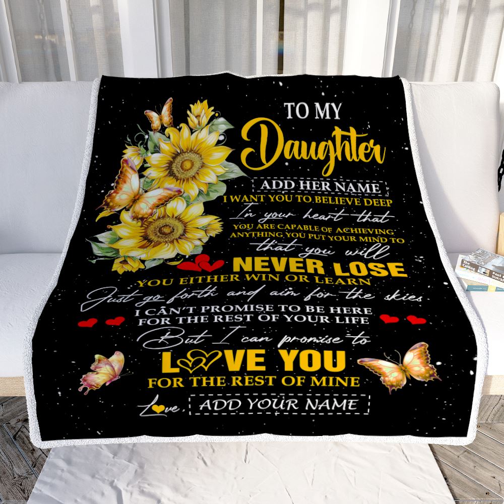 Personalized To My Daughter Blanket From Mom Dad Mother You Will Never Lose Sunflower Daughter Birthday Gifts Graduation Christmas Customized Fleece Blanket | siriusteestore