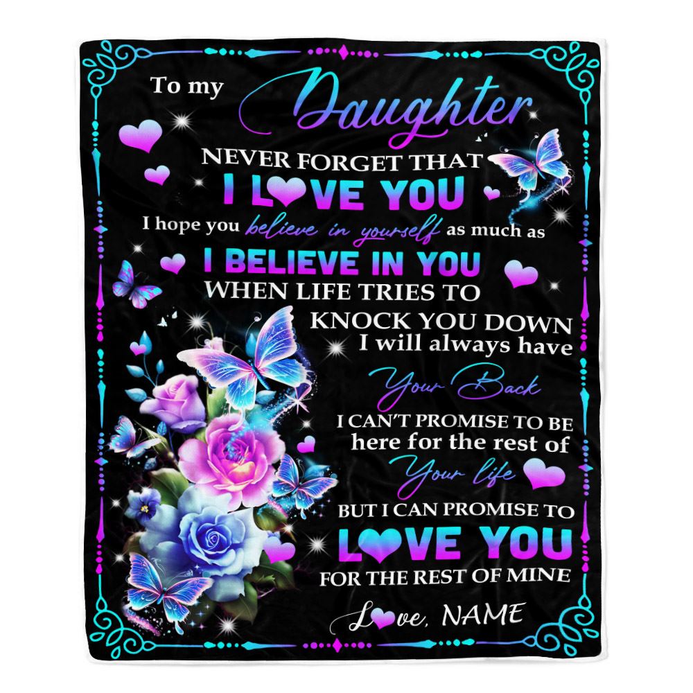 Personalized To My Daughter Blanket From Mom Dad Never Forget I Love You Butterfly Daughter Birthday Graduation Christmas Customized Fleece Throw Blanket | siriusteestore