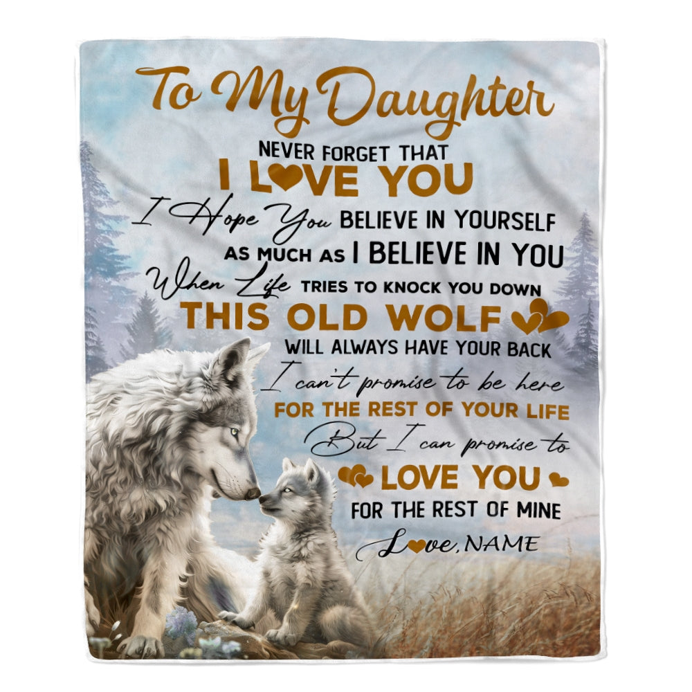 Personalized To My Daughter Blanket From Mom Dad Never Forget That I Love You Wolf Daughter Birthday Graduation Christmas Customized Bed Fleece Throw Blanket | siriusteestore