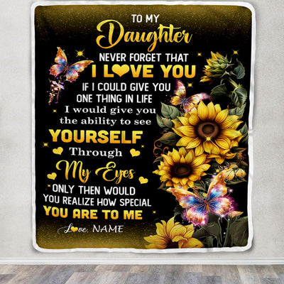 Personalized To My Daughter Blanket From Mom Dad Sunflower Never Forget That I Love You Daughter Birthday Graduation Christmas Customized Gift Fleece Blanket | siriusteestore