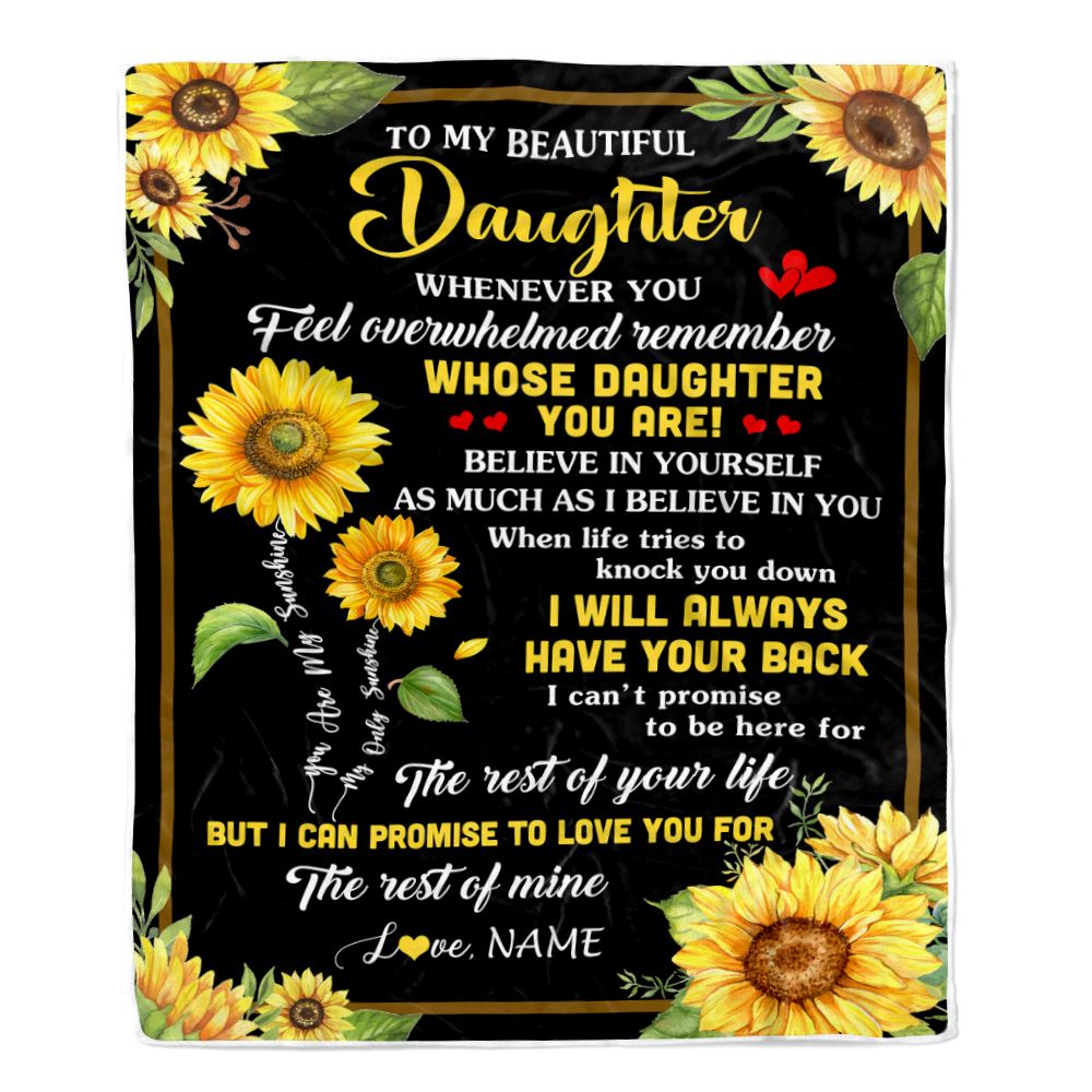 Personalized To My Daughter Blanket From Mom Dad Whenever You Feel Sunflower Daughter Birthday Gifts Graduation Christmas Customized Fleece Throw Blanket | siriusteestore