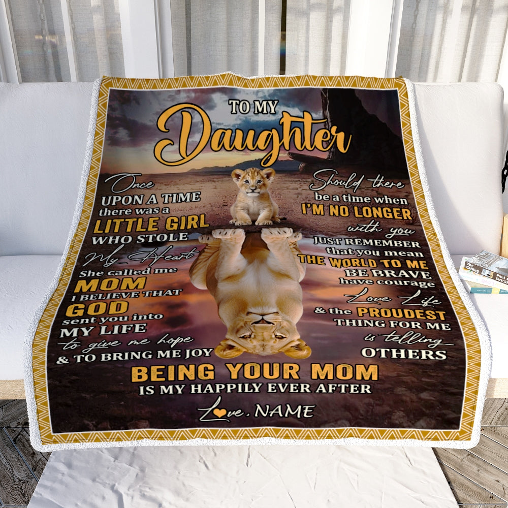 Personalized To My Daughter Blanket From Mom Lion Being Your Mom Is My Happily Ever Daughter Birthday Graduation Christmas Customized Fleece Throw Blanket | siriusteestore